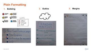 www.luxoft.com
Plain Formatting
1. Bulleting 3. Margins2. Outline
 