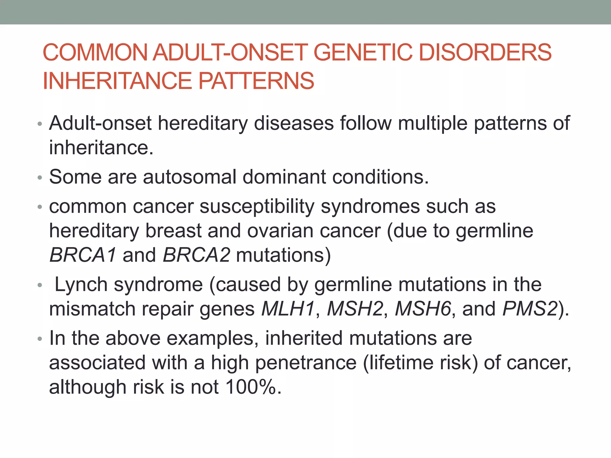 The practice of genetics in clinical medicine | PPTX