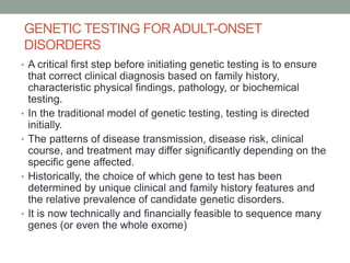 The practice of genetics in clinical medicine | PPTX
