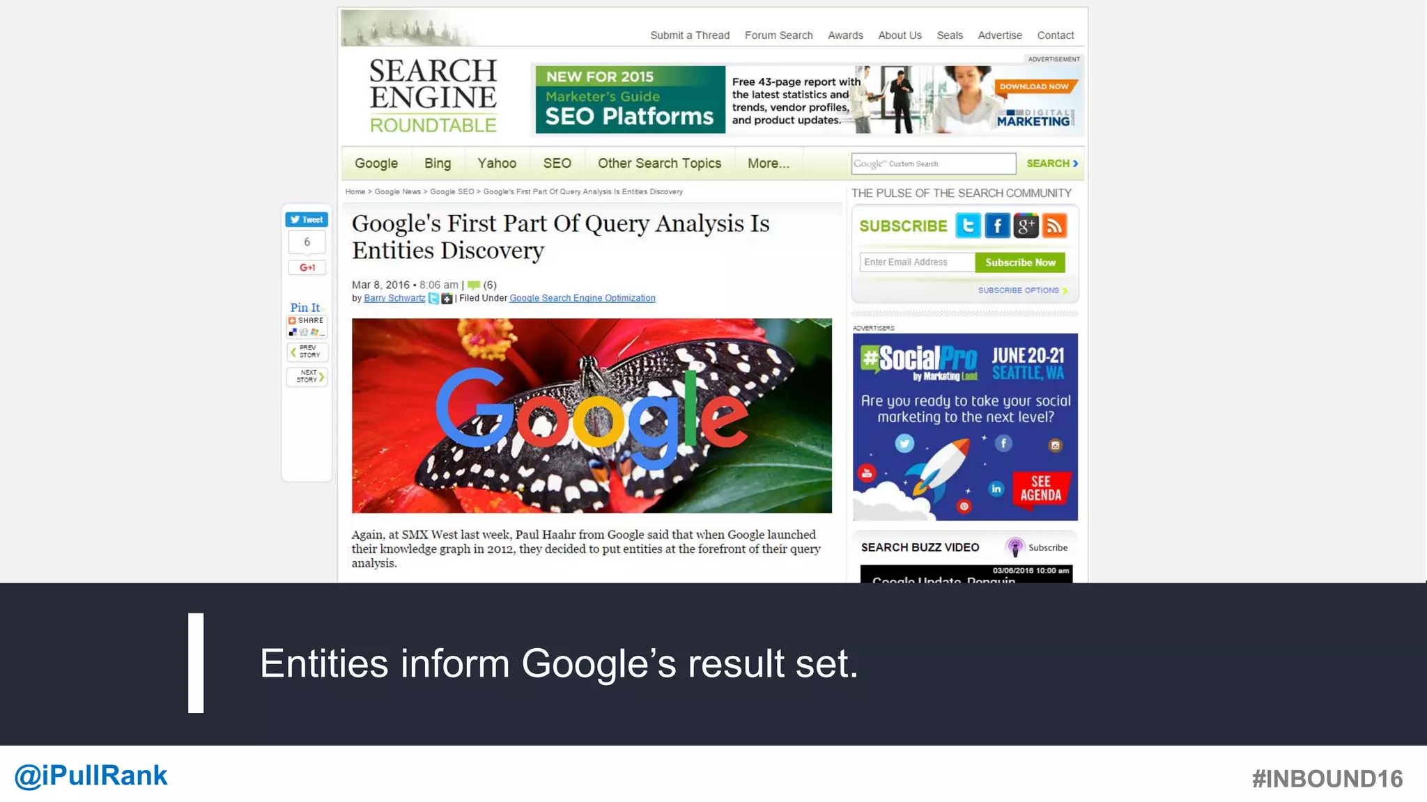 #INBOUND16@iPullRank #INBOUND16
Entities inform Google’s result set.
 