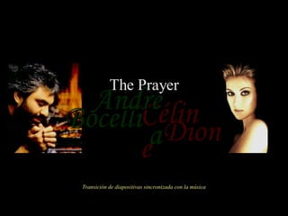 Céline Bocelli Dion Andrea The Prayer Transición de diapositivas sincronizada con la música 