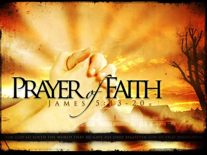Image result for the prayer of faith