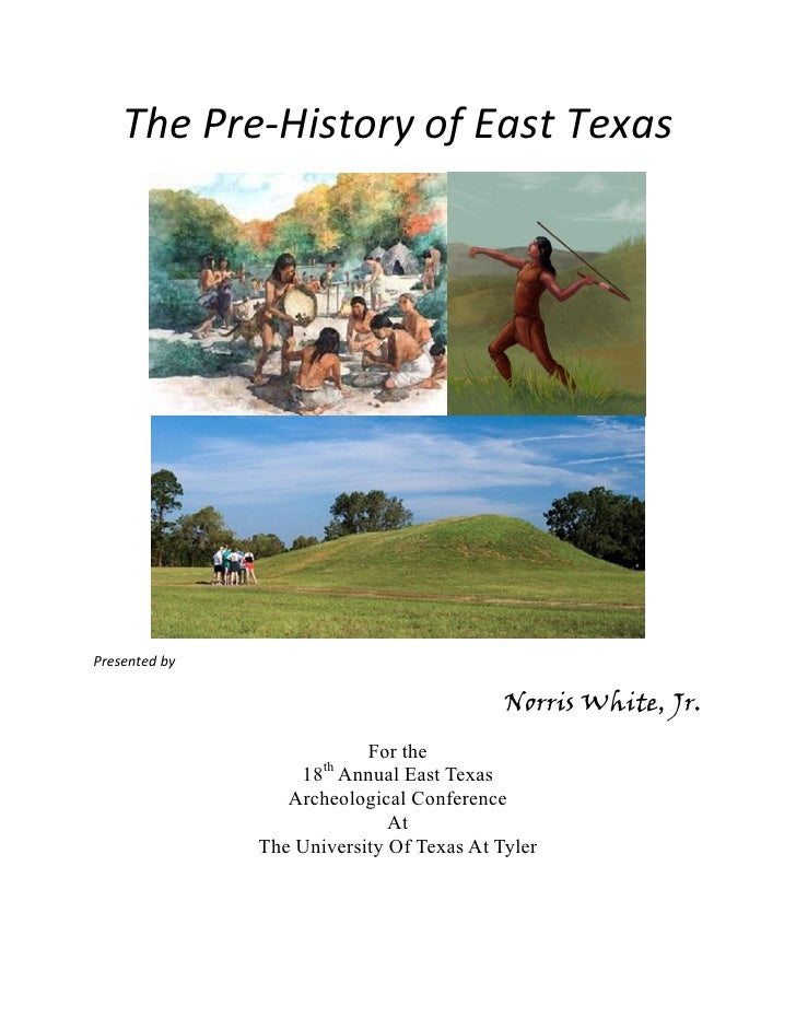 The Prehistory of East Texas