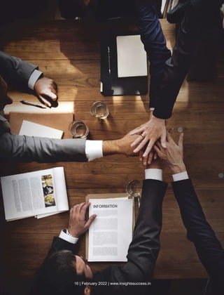 16 | February 2022 | www.insightssuccess.in
 