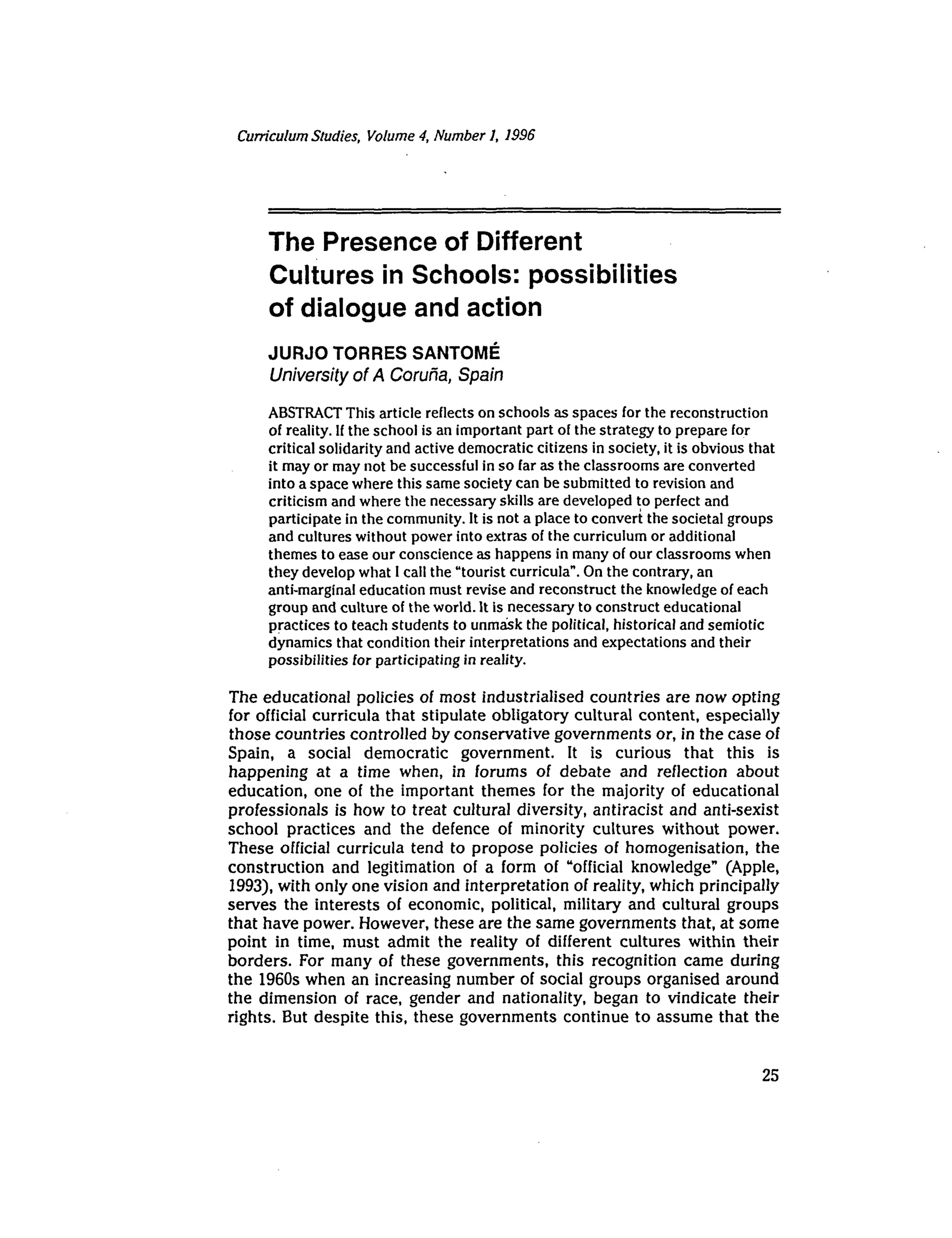 The presence of different cultures in schools possibilities of