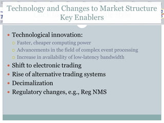 Technology and Changes to Market Structure
       Click to Key Enablers style
                edit Master title

 Technol...