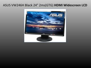 ASUS VW246H Black 24&quot; 2ms(GTG)  HDMI Widescreen LCD  
