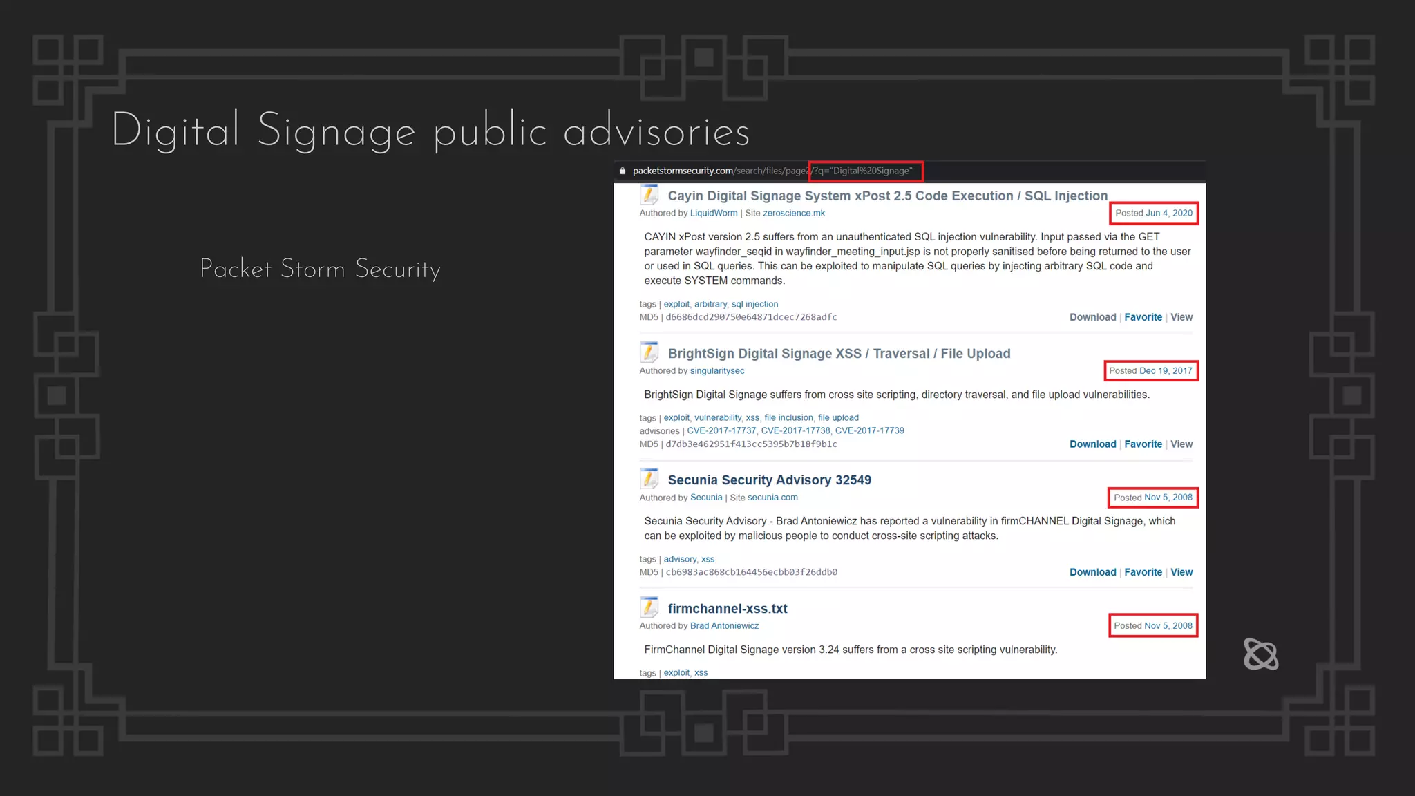 Packet Storm Security
Digital Signage public advisories
 
