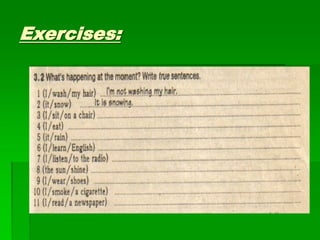 Exercises:
 