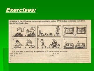 Exercises:
 