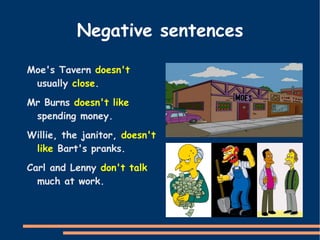 -regular habits or routines 