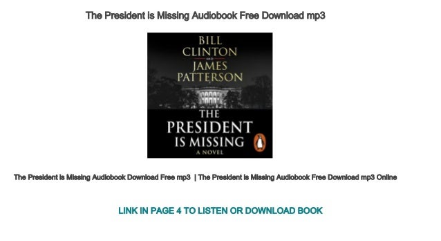 The President Is Missing Audiobook Free Download Mp4