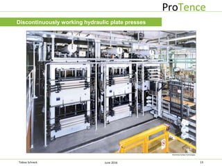 Protense The press process in the wood based panel industry | PPTX
