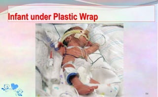 Infant under Plastic Wrap
84
 