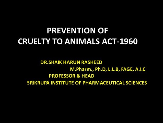 The Prevention Of Cruelty To Animals Act 1960