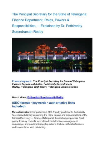 Practical Secretary The Principal Secretary for the State of Telangana Finance-Pothireddy ...
