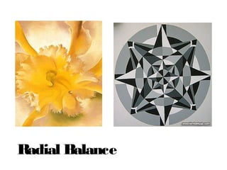Radial Balance
 