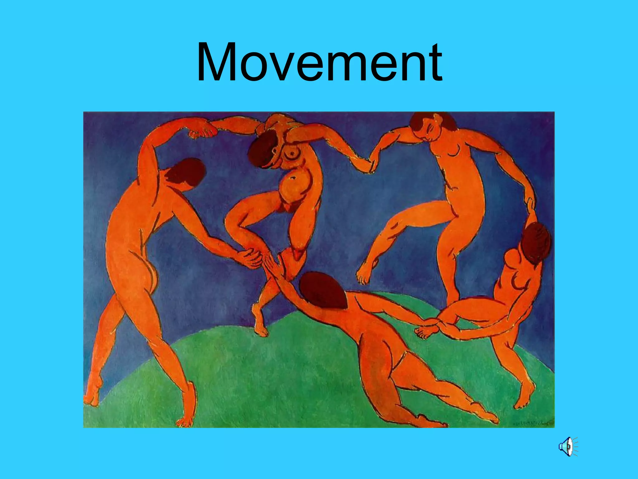 Movement
 