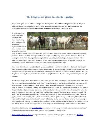 The Principles of Stress-Free Cattle Handling
Are you looking for tips on cattle handling plans? It is important that cattle handling be carried out safely and
effectively, but with these pointers, cattle can be handled in a sound and stress-free way! You can join the
movement towards responsible cattle handling systems by remembering these basic facts.
To understand how
cattle move with
respect to their
handlers, you may
want to observe the
positions of
experienced livestock
handlers. Cattle are
aware of where their
handlers stand, and can usually be seen in any sport except for small spots immediately in front or behind them,
called the blind spots. When moving cattle from behind, it is best to keep moving from side to side, effectively
keeping the cattle from straying and ensuring that they walk into your line of sight. Always point them in the
direction that you want them to go. Instead of forcing them to change direction quickly, making them walk in a
straight line towards their destination will make the journey comfortable for them.
Remember: it is instinctive for cattle handling equipment to keep to their herds for fear of animals that prey on
them. So it's important to keep in mind that cattle like other cattle around them! Keeping them in a herd will make
your job easier; you can then choose to either lead this herd from the front or follow them from the back. It is very
dangerous, however, for any animal that is used to keeping to a herd to stay alone in a pen or a shed, especially if
it is open.
Now that you've got these the rudimentary ideas down, you are ready to make your first impression on cattle. The
first impression can very quickly have cattle favor you; and, moreover, you can only make a first impression once!
When you start, be well aware that cattle are not comfortable with too much pressure on them. As a cattle
handler, patience must be your greatest virtue: cattle move very slowly, so it is vital that you move at their pace. If
they aren't afraid of you, it is easy to draw the cattle, slowly, towards you from the front. This way, they will walk
towards you and then past you in a straight line until they have reached their destination. However, this will only
work if you do not threaten or scold. Cattle must trust you wholly for them to follow you. You can also choose to
apply pressure from the sides, although you must take the take to get to know your cattle first; different animals
react to different places and intensities of pressure differently. Finally, you may choose to follow them, driving
them from behind. But this is the least comfortable for the cattle, as it is very hard for them to turn around and see
you. If they choose to look around, you will be distracting them from the straight line towards their destination.
It is as important to keep your cattle handling wholesome as it is to keep them safe. Make sure you spend lots of
time with them on the field and provide them with healthy food for a good start!
Steel Supplies Charters Towers is regional and rural Australia’s leading supplier of steel products. Click here to
 