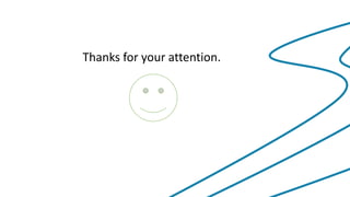 Thanks for your attention.
 