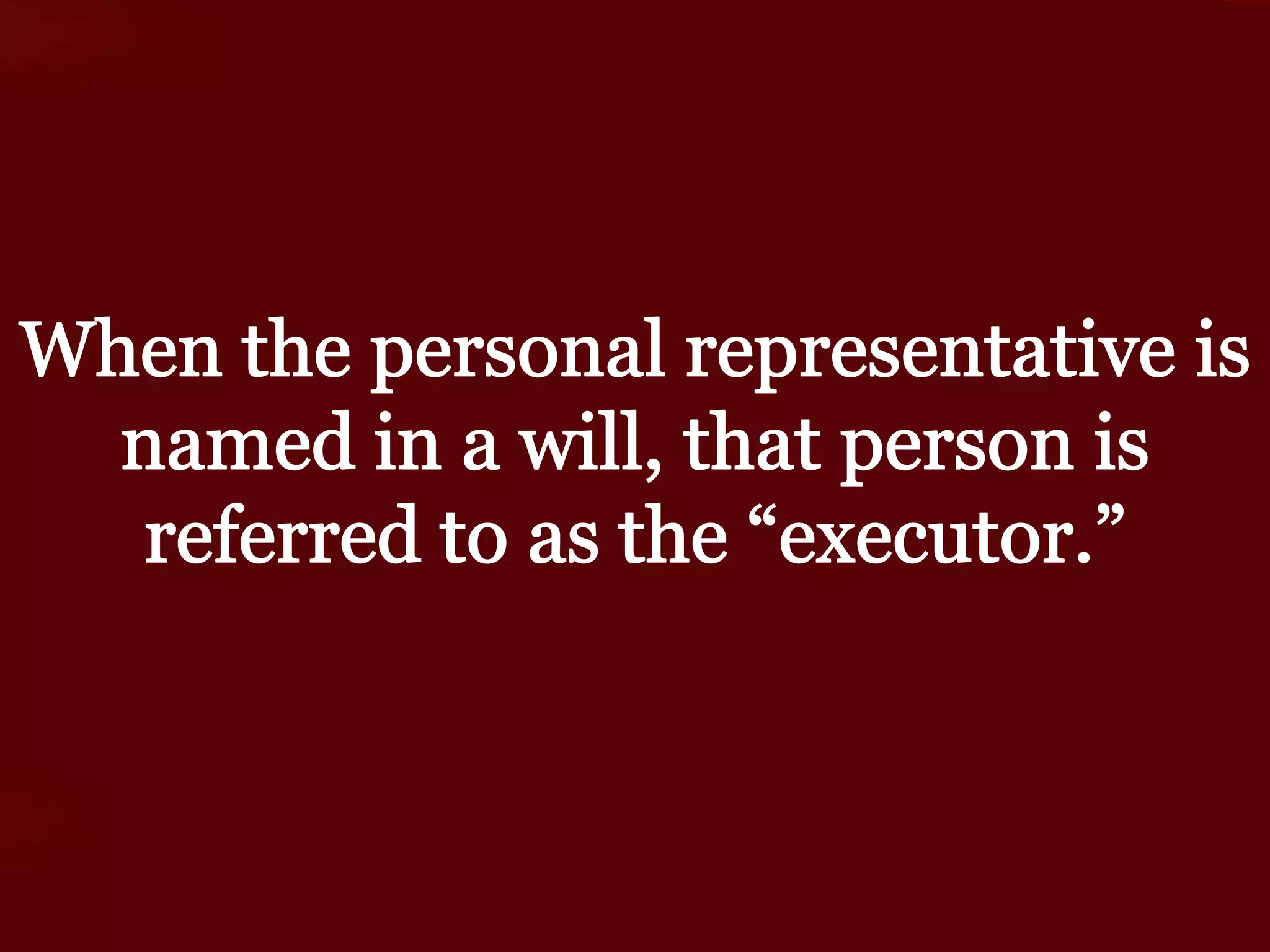 The Probate Process in Arkansas