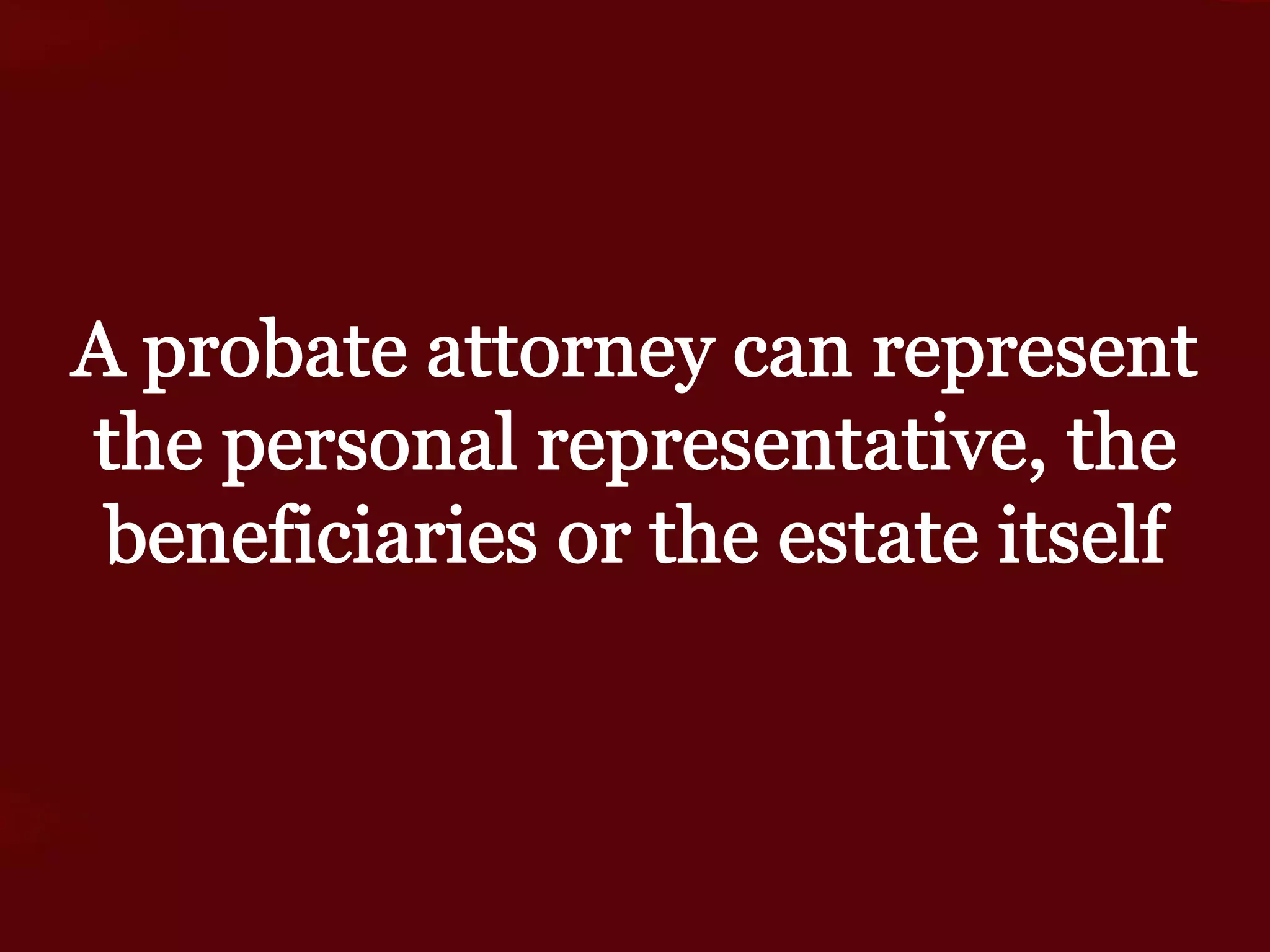The Probate Process in Arkansas