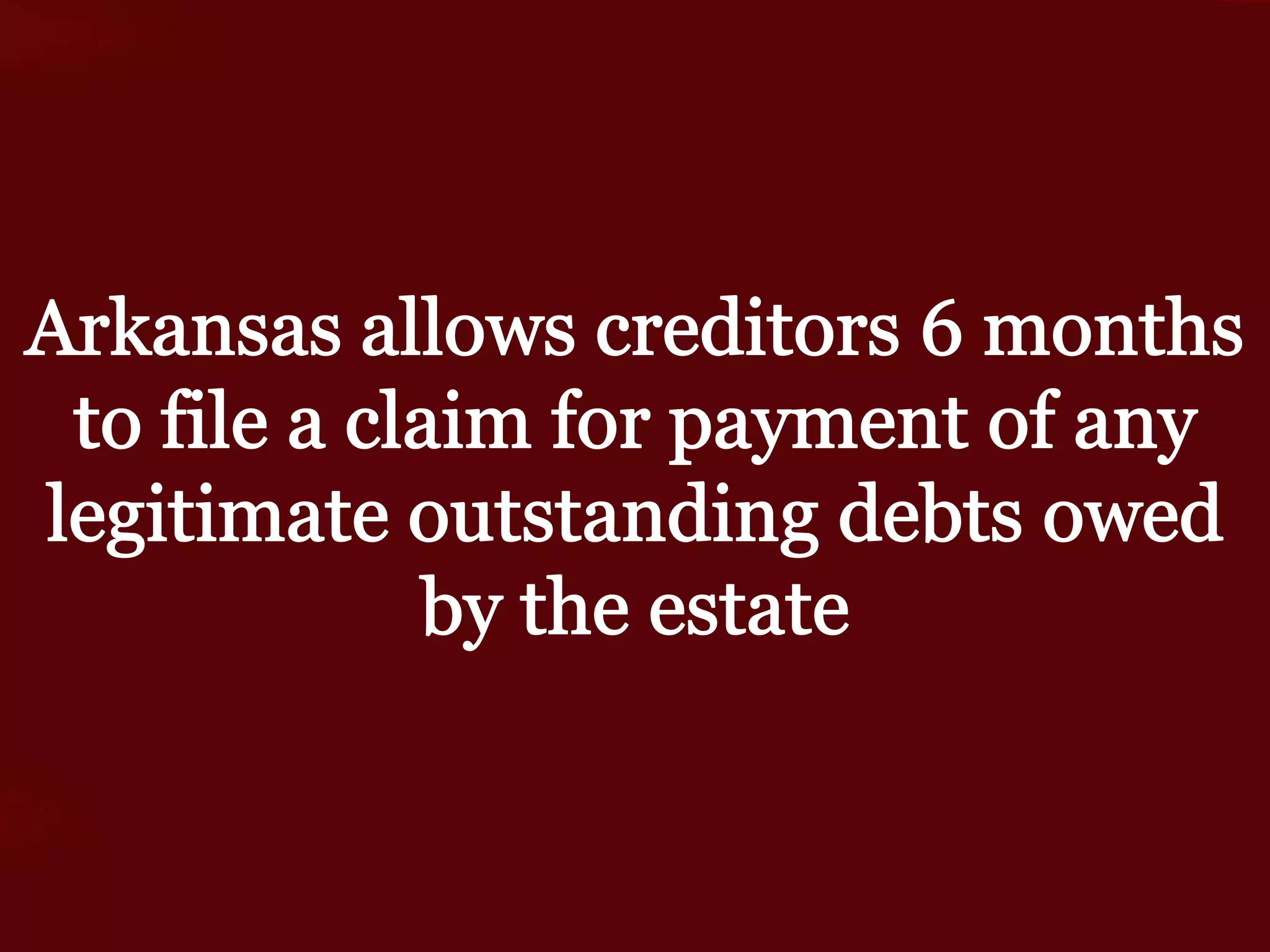 The Probate Process in Arkansas