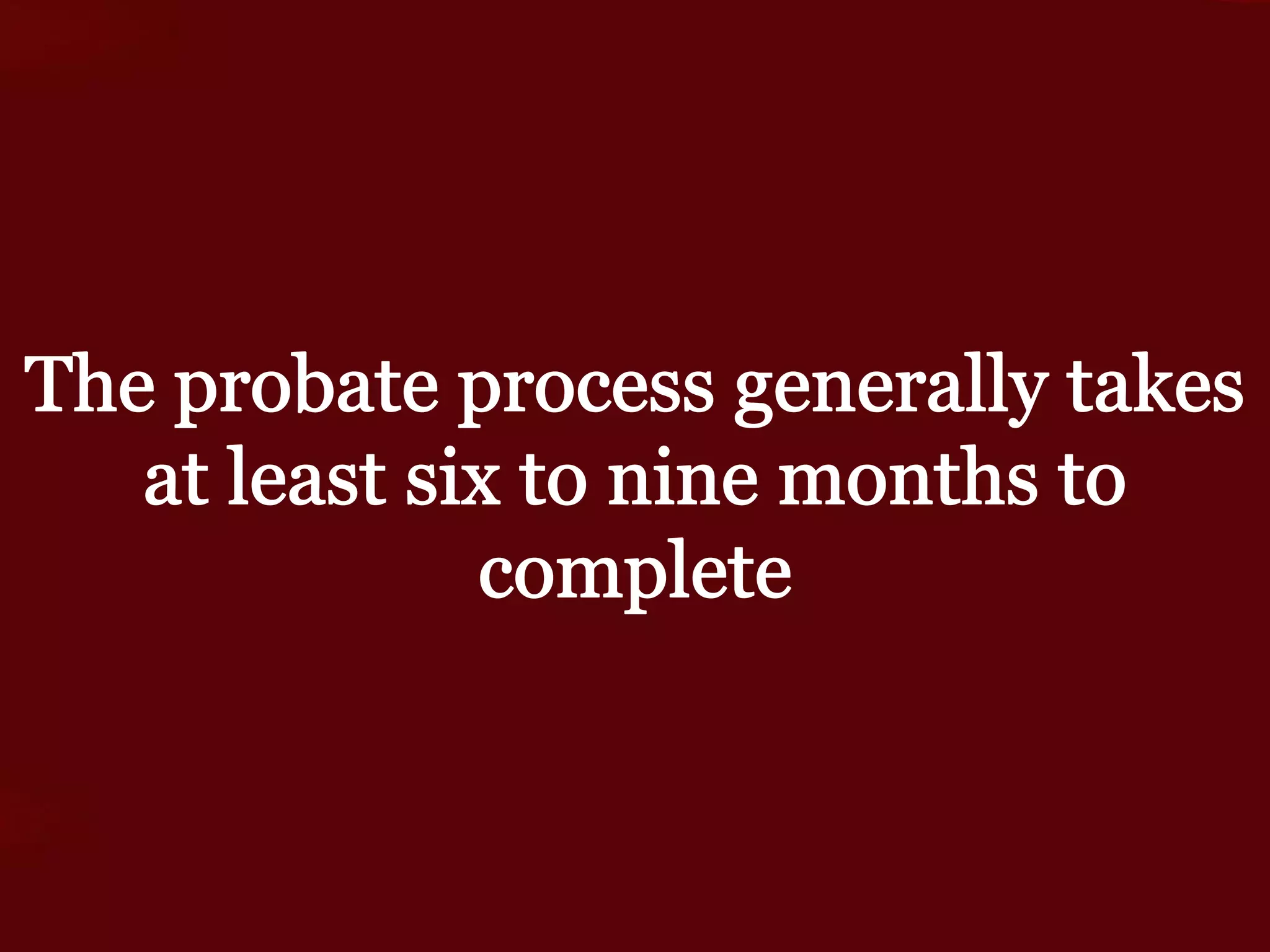 The Probate Process in Arkansas