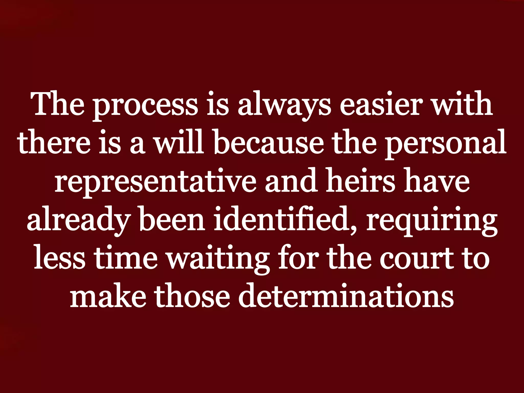 The Probate Process in Arkansas