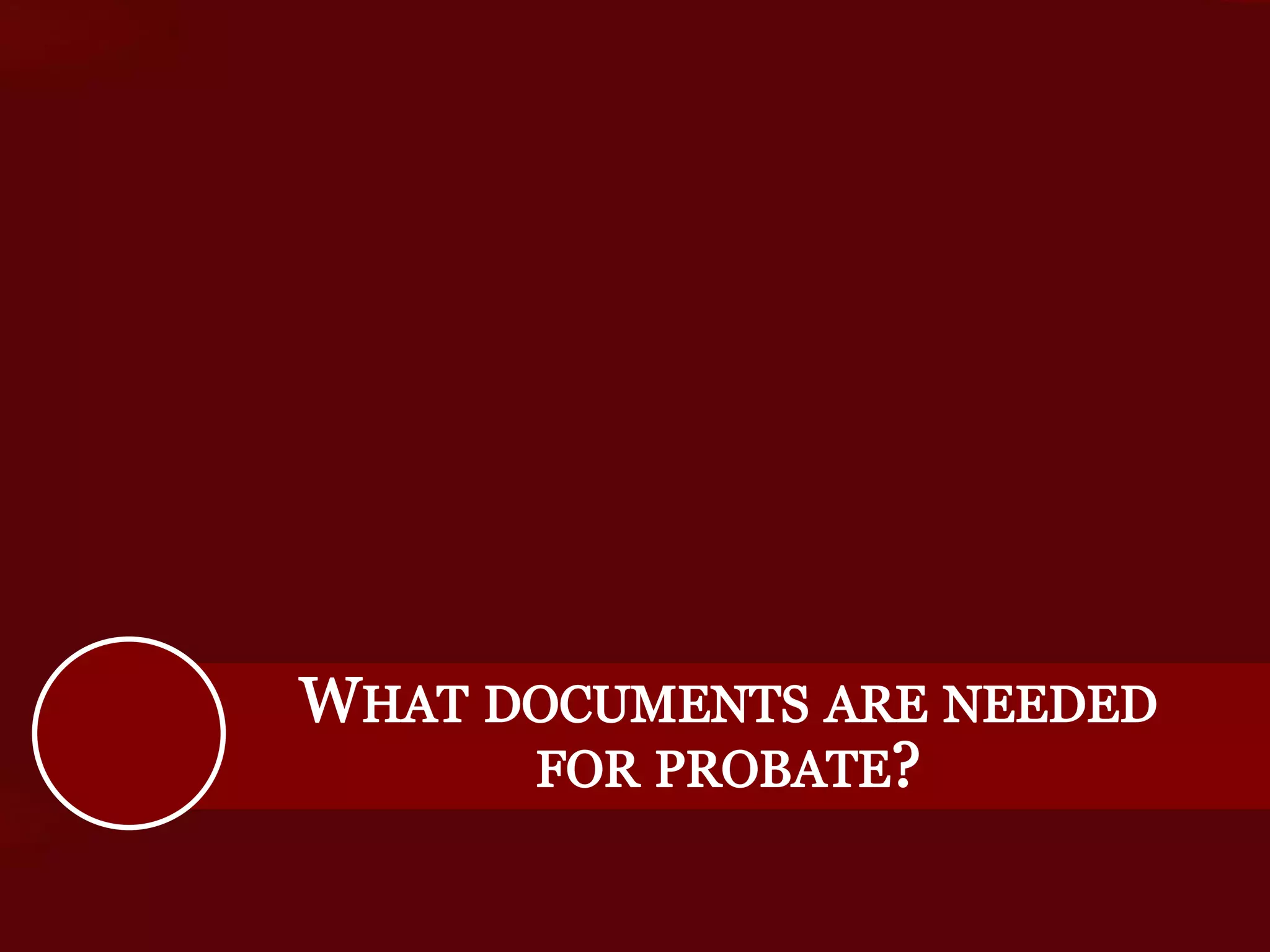 The Probate Process in Arkansas