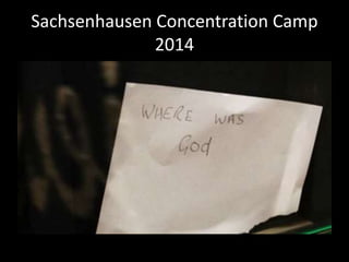 Sachsenhausen Concentration Camp
2014
 