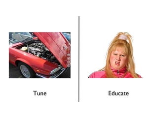 Educate Tune 