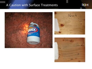 A Caution with Surface Treatments
 