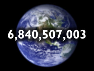 6,840,507,003
 