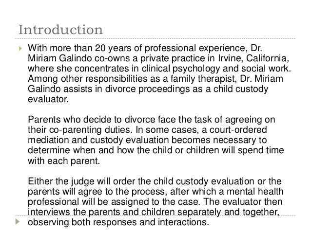 The Process of Child Custody Evaluation