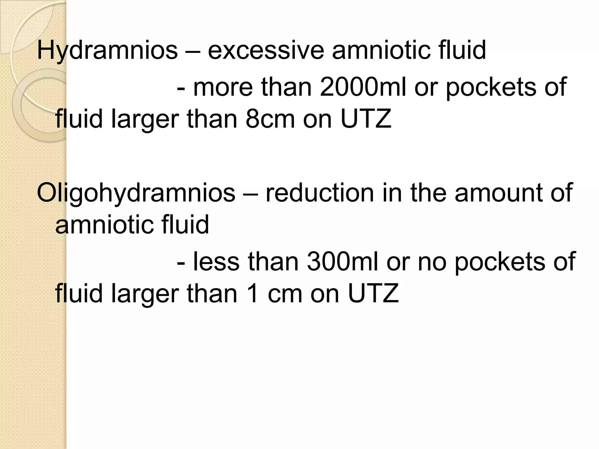 Fetal – shiny smoothFUNCTIONS:Serves to conduct oxygen and nutrients for the fetus