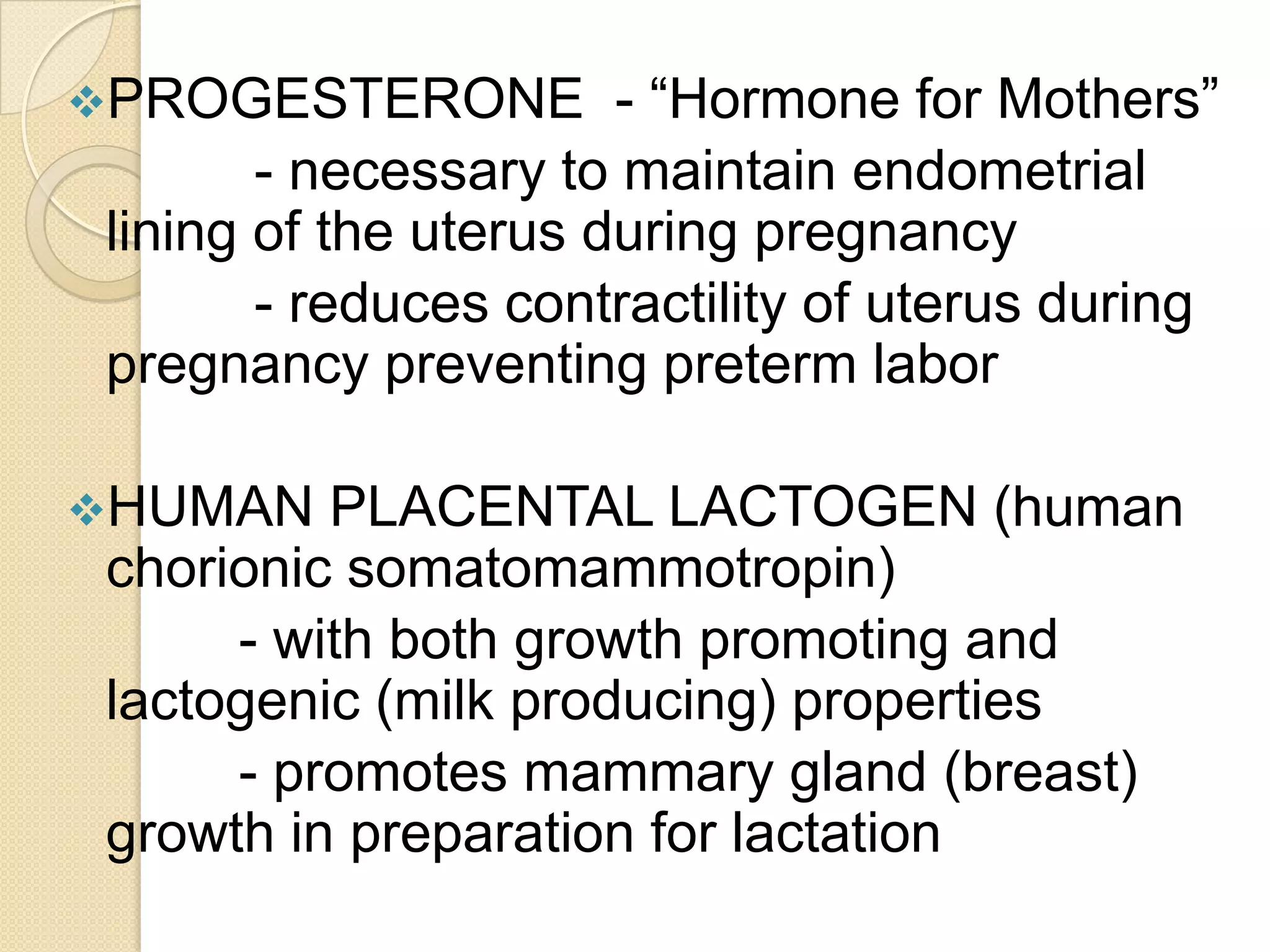Has 25-30 cotyledons (placental compartments that lie on the maternal side)