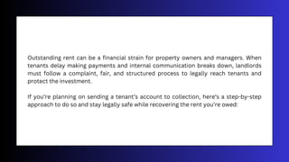 Send To Rent The Process of Sending a Tenant to Collections | PDF