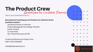 The product crew - comment trouver son premier job de product manager ?