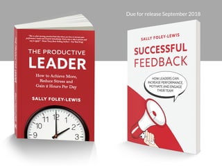 What do you need to focus on now?
Due for release September 2018
 