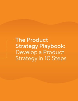 The Product Strategy Playbook.pdf