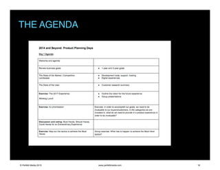 THE AGENDA
© Perfetti Media 2015 www.perfettimedia.com 18
 