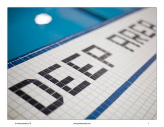 © Perfetti Media 2015 www.perfettimedia.com 7
 