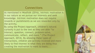 Project Intrinsic The project approach | PPTX