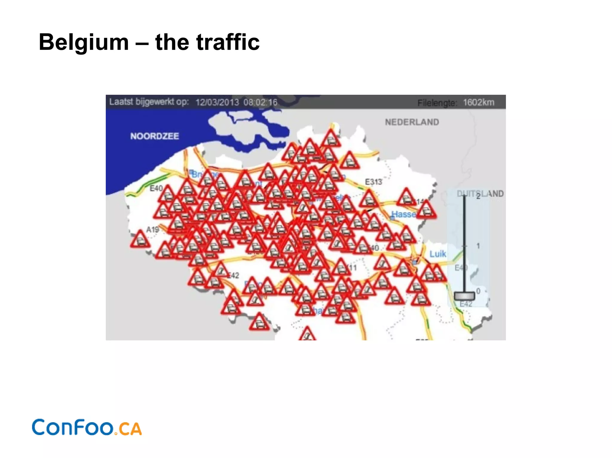 Belgium – the traffic
 