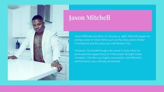 Breaking Barriers and Redefining Hollywood Norms: the Trailblazing Career of Jason Mitchell
