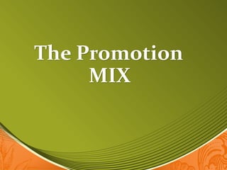 The Promotion
MIX
 