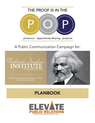 PLANBOOK
A Public Communication Campaign for:
 