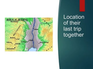 Location
of their
last trip
together
 