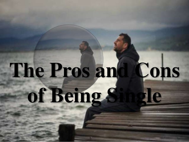 the-pros-and-cons-of-being-single